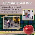 Caroline's First Day