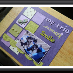 Layout #16 "My Trio...smile"