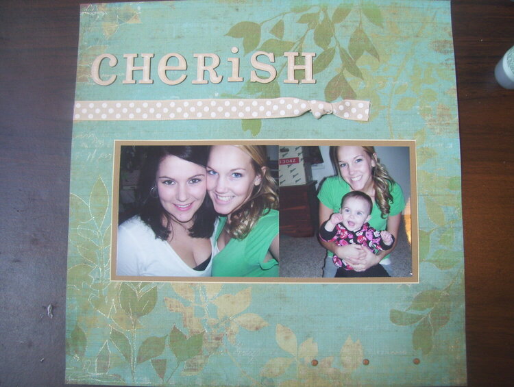 Cherish - time with Kristen &amp; Alivia