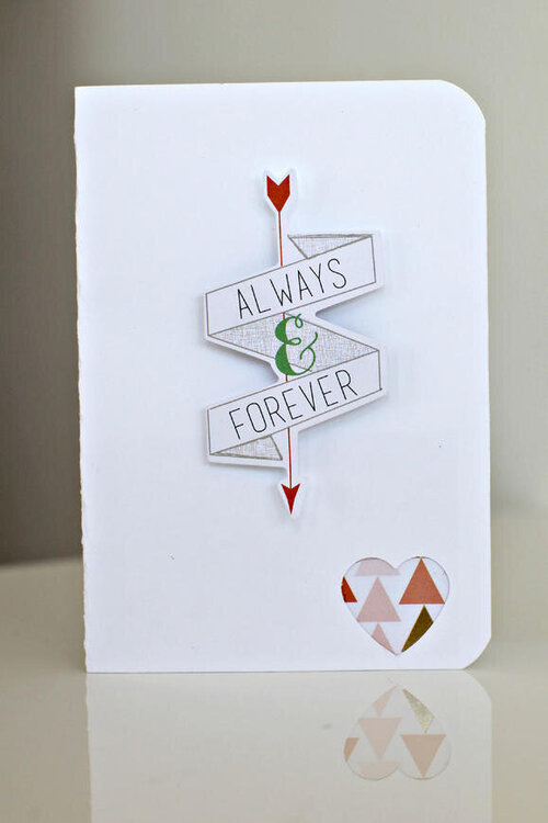 &#039;Always and Forever&#039; Simple Heart Card by Teresa Collins for Fiskars