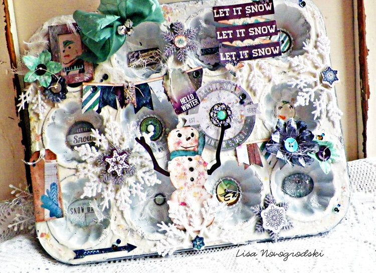 Let It Snow Altered Muffin Tin - Lisa Novogrodski