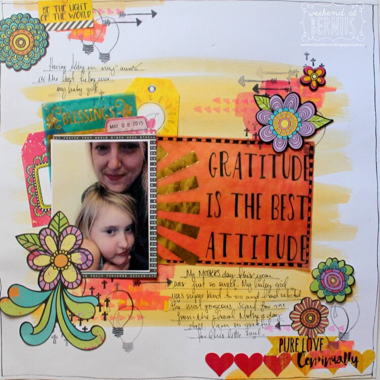 &quot; Gratitude&quot; layout by Bernii Miller