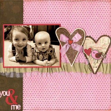 You &amp; Me using Crazy Love from Bo Bunny