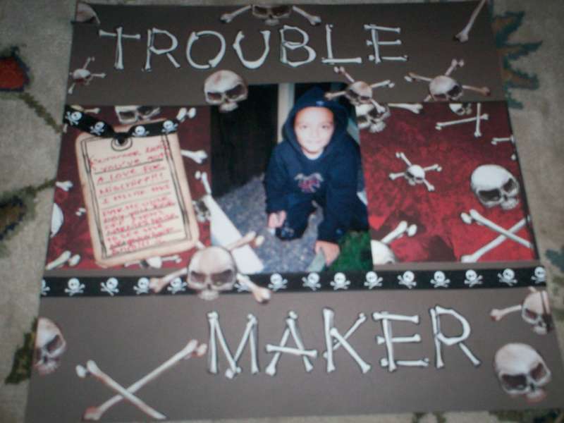 TROUBLE MAKER