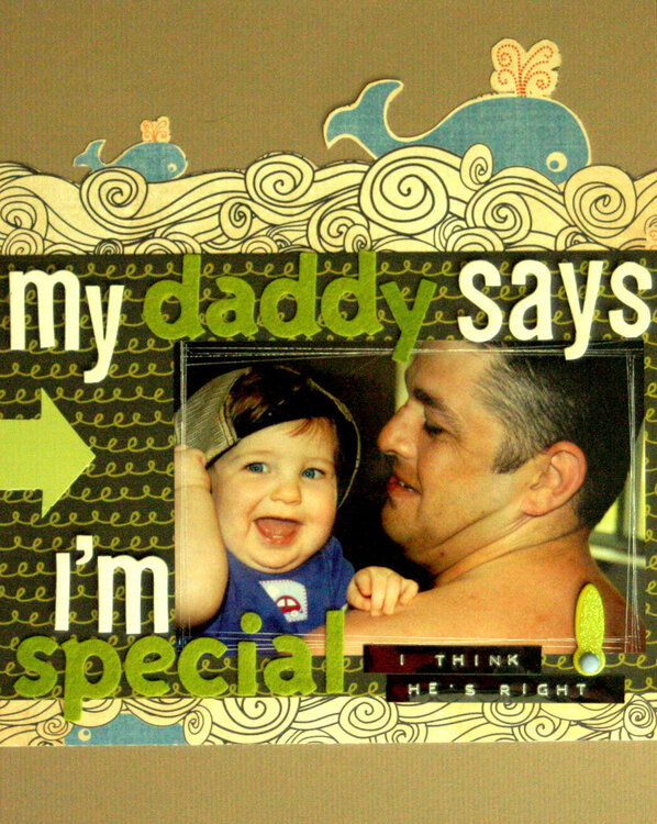 My Daddy says ..