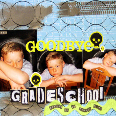 Goodbye Gradeschool