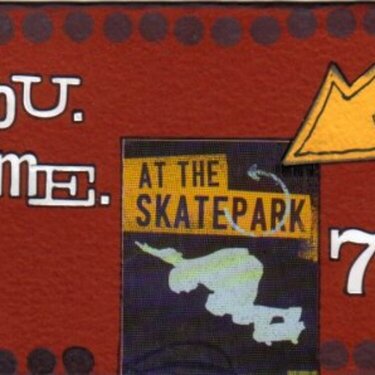 You. Me. Skatepark. 7pm.