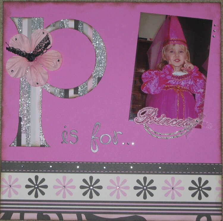 P is for princess