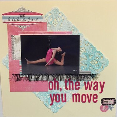 Oh, The Way You Move