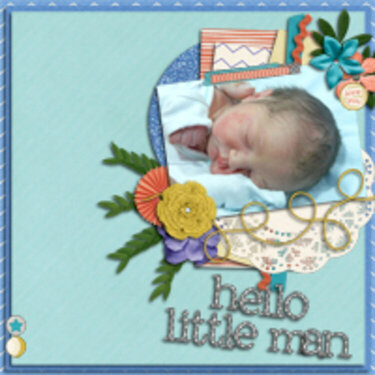 Hello Little Man