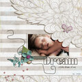 Dream a little dream of me ....