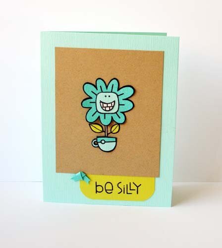 Be Silly Card