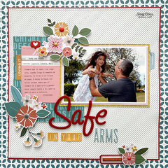 Safe in Your Arms Layout