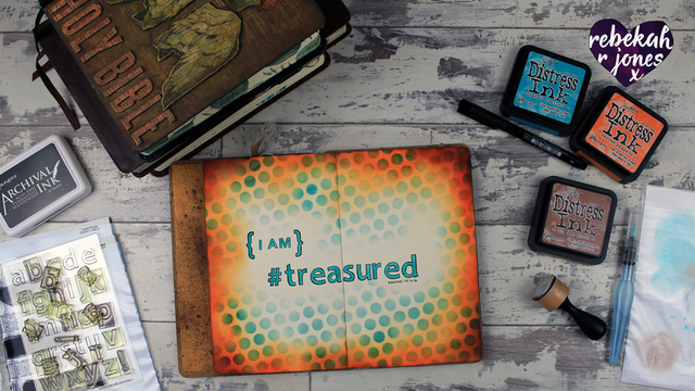 Art Journal Tutorial - I Am Treasured