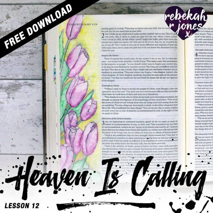 Lesson 12 Heaven Is Calling
