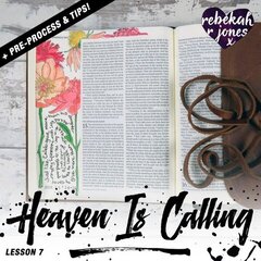 Lesson 7 Heaven Is Calling