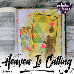 Lesson 8 Heaven Is Calling