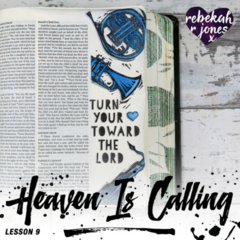 Lesson 9 Heaven Is Calling