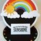 Sunshine and rainbows penny slider/easel card