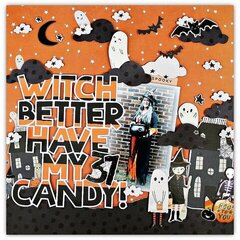 Witch better have my candy