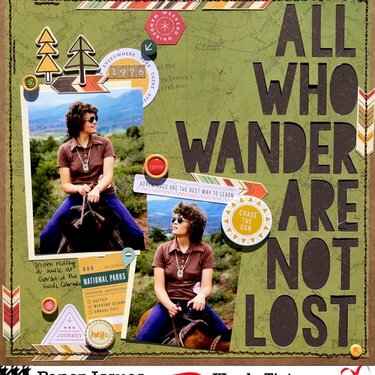 All Who Wander Are Not Lost
