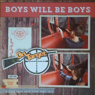 Boys Will Be Boys... On Target