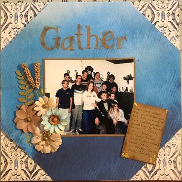 Gather