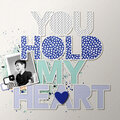 you hold my heart