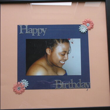 Framed Layout for Sister&#039;s Birthday