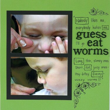 eat worms