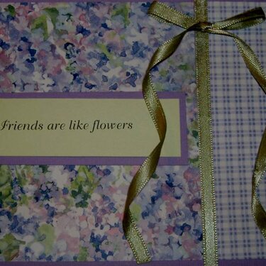 Friends are Like Flowers - Out