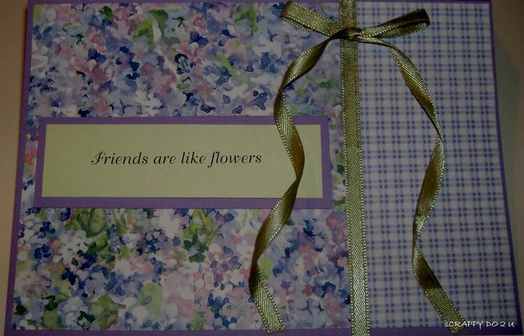 Friends are Like Flowers - Out