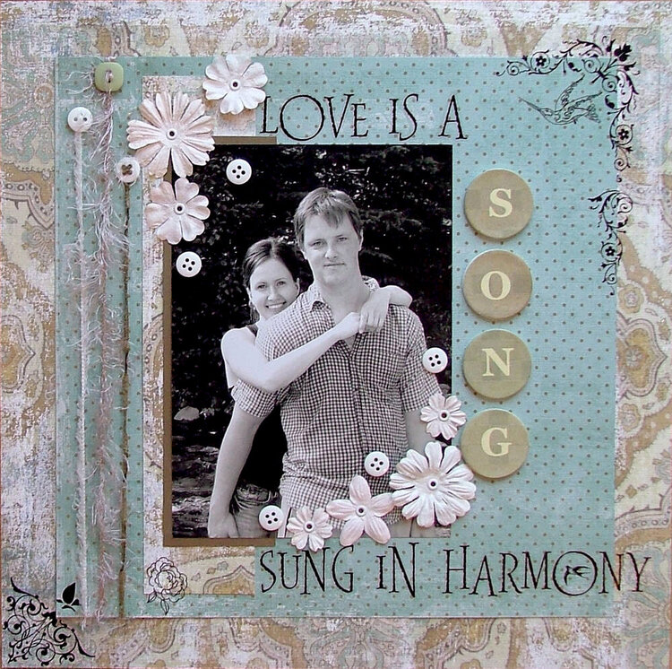 Love is a Song sung in Harmony