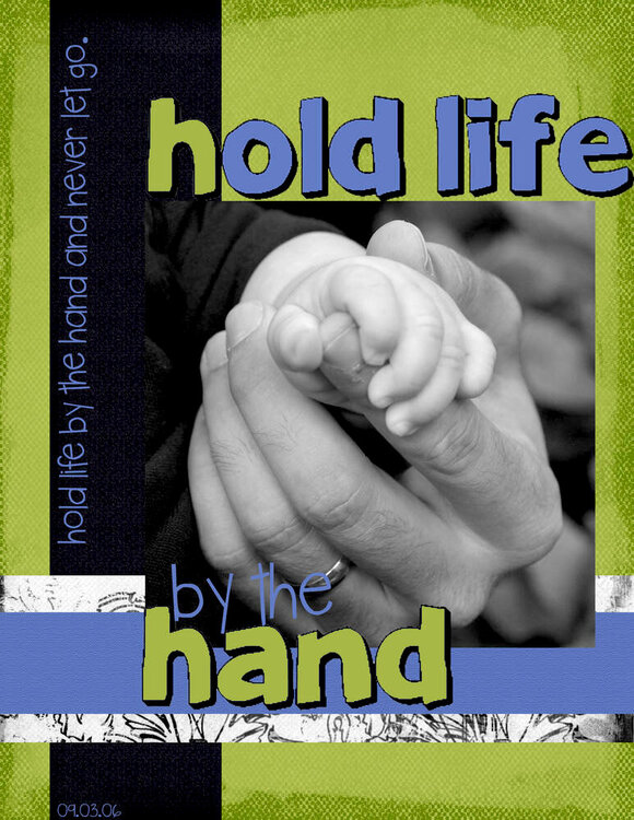 Hold Life