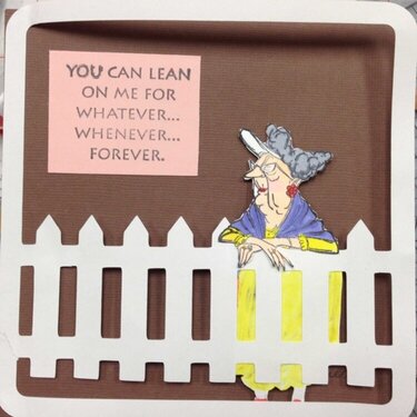 CS, Lean on Me Card