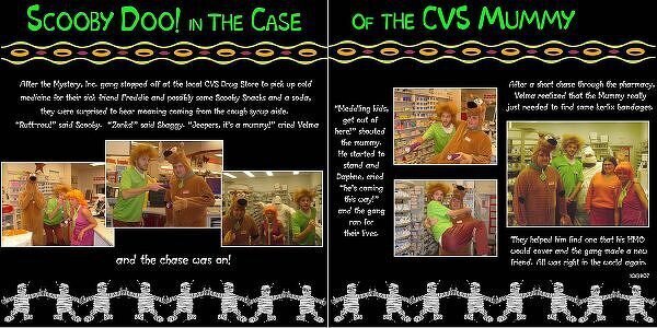 Scooby Doo and the case of the CVS Mummy