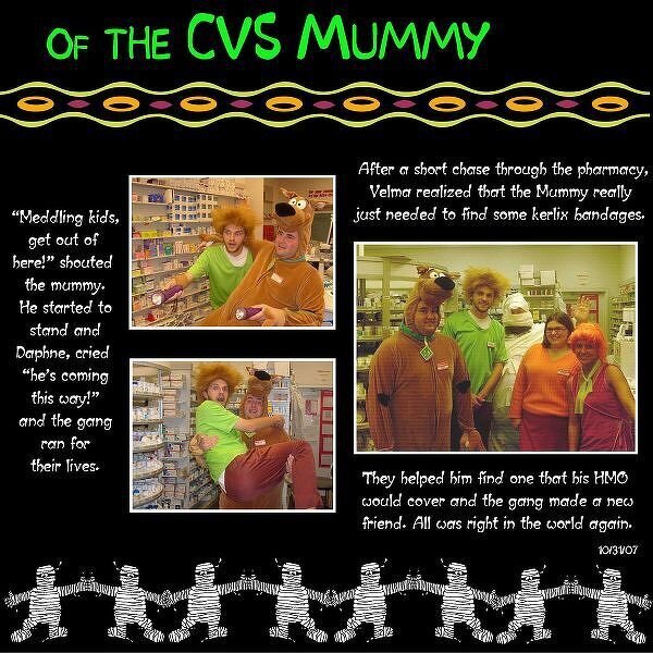 Scooby Doo and the case of the CVS Mummy