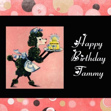 Happy Birthday Tammy, CG