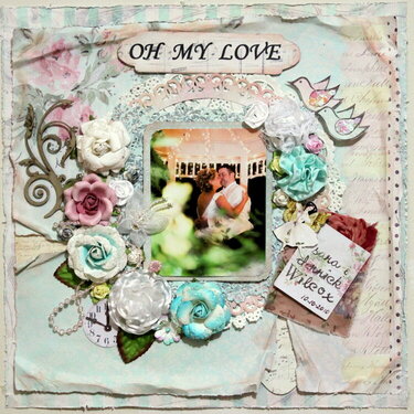 Oh My Love- Bella Creations July Kit
