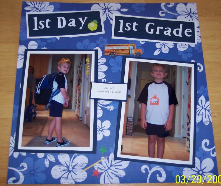 1st Day 1rst Grade