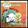 You fill my world with love *My Little Shoebox*