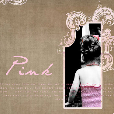 Pink...
