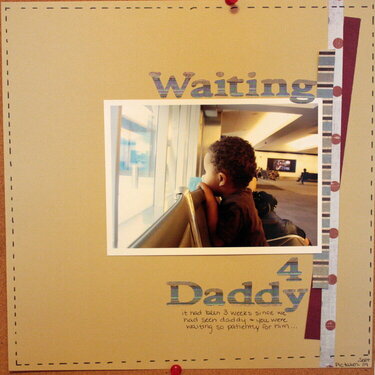 Waiting 4 Daddy..