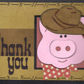 Pig Thank you card...