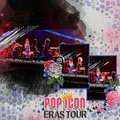 Pop Icon Eras Tour