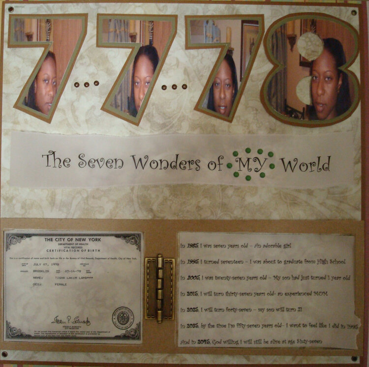 The Seven Wonders of &quot;MY&quot; World