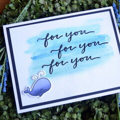 For You Whale Card