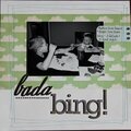 Bada Bing!