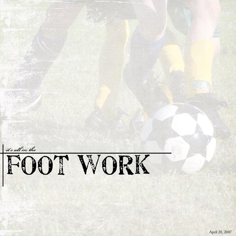 foot work