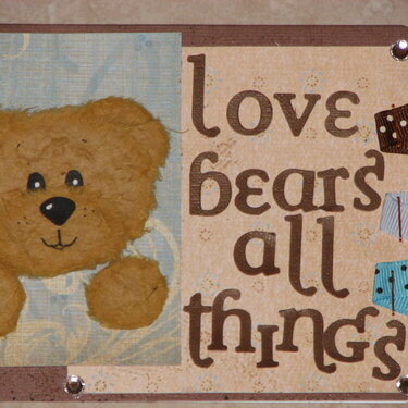 LOVE BEARS ALL THINGS